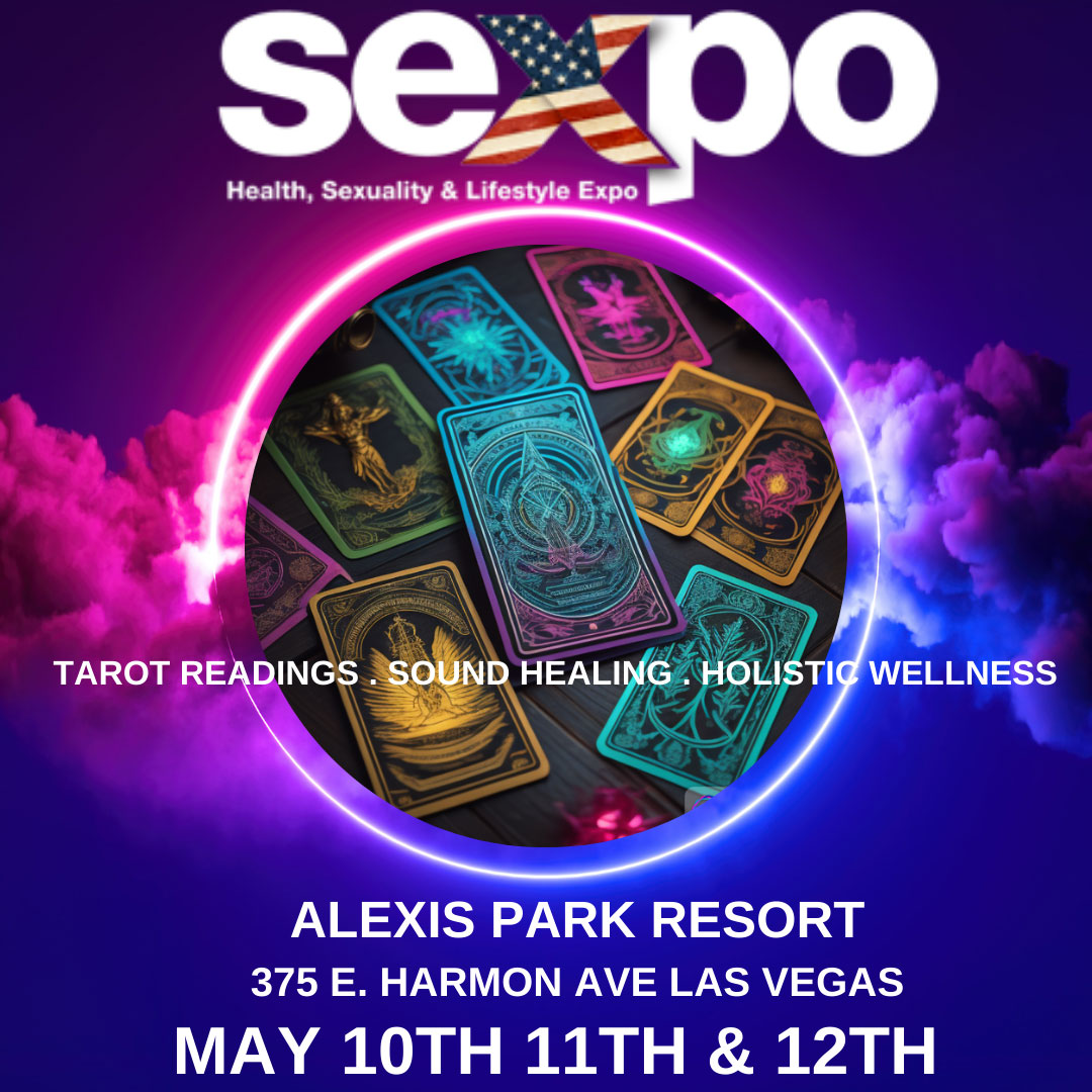 holistic wellness at Sexpo USA 2024 - Tarot reading, Sound healing, May 10-12