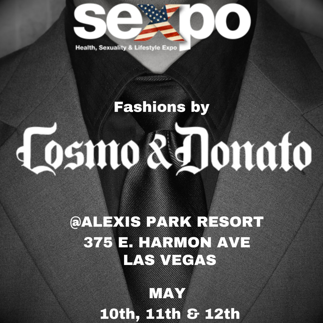 Sexpo USA 2024 - Fashion by Cosmo and Donato, May 10-12