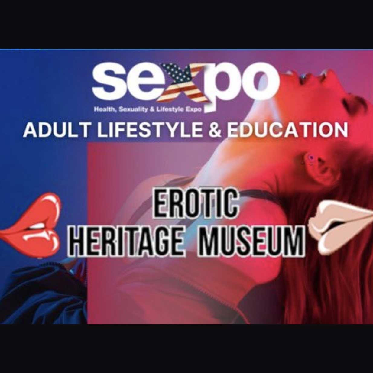 Sexpo USA - Erotic Heritage Museum